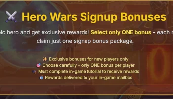 Важные правила регистрации в Hero Wars: Как правильно выбрать стартовый бонус?